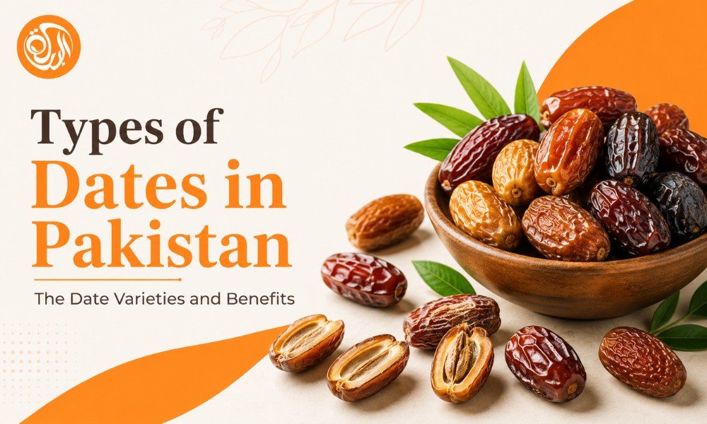 Types of Dates in Pakistan